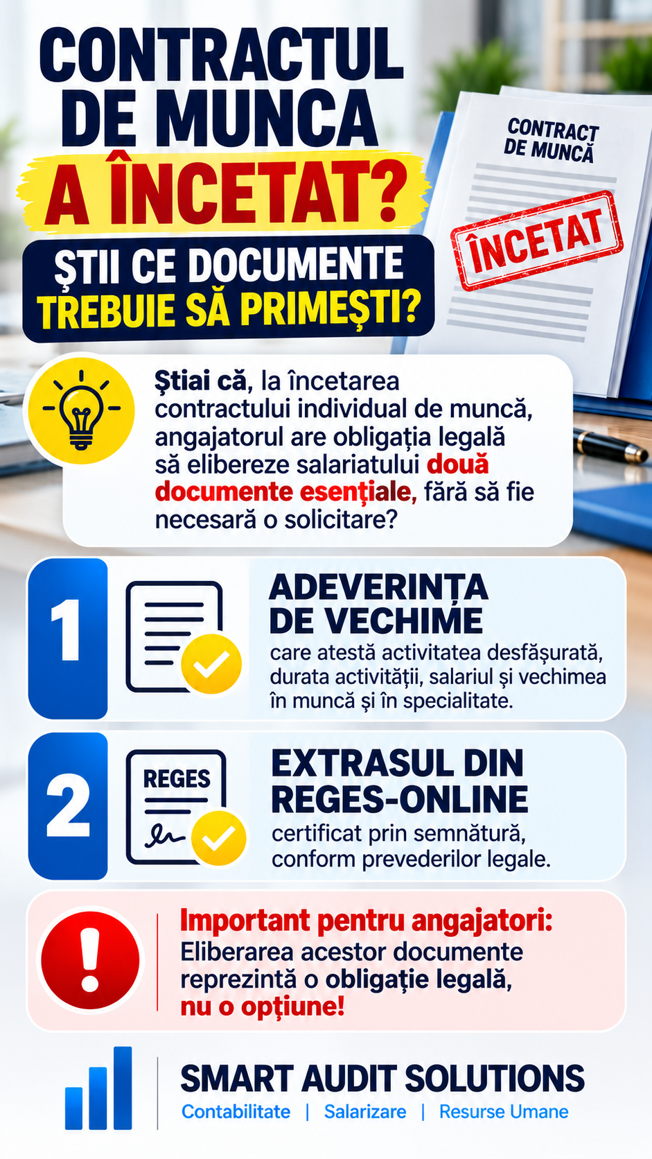 Infografic despre documentele pe care angajatorul le eliberează salariatului la încetarea contractului de muncă
